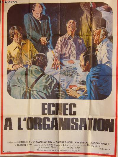 AFFICHE DE CINEMA - ECHEC A L'ORGANISATION
