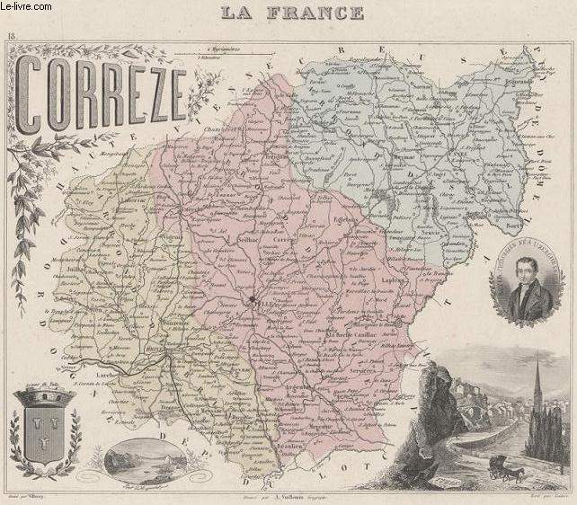 GRAVURE 19eme COULEURS - LA FRANCE - CORREZE - PLANCHE N18