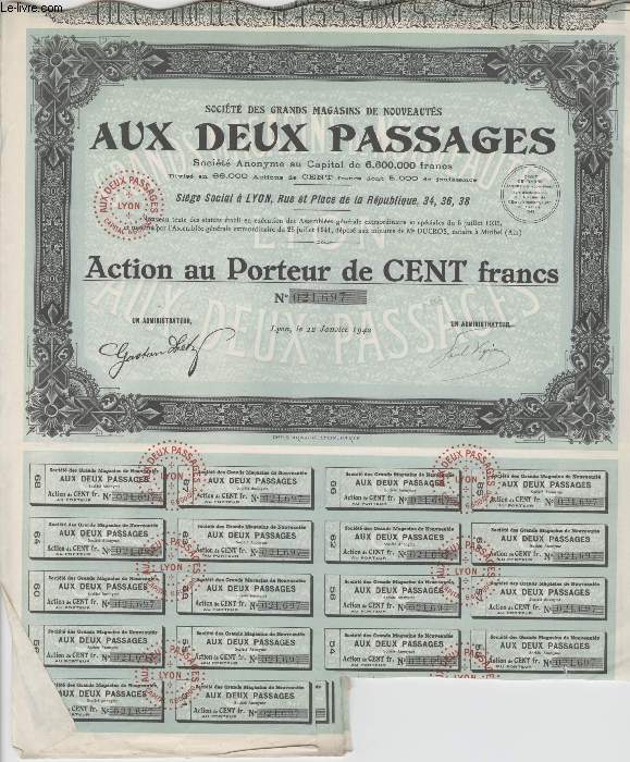 1 ACTION AU PORTEUR DE CENT FRANCS - AUX DEUX PASSAGES