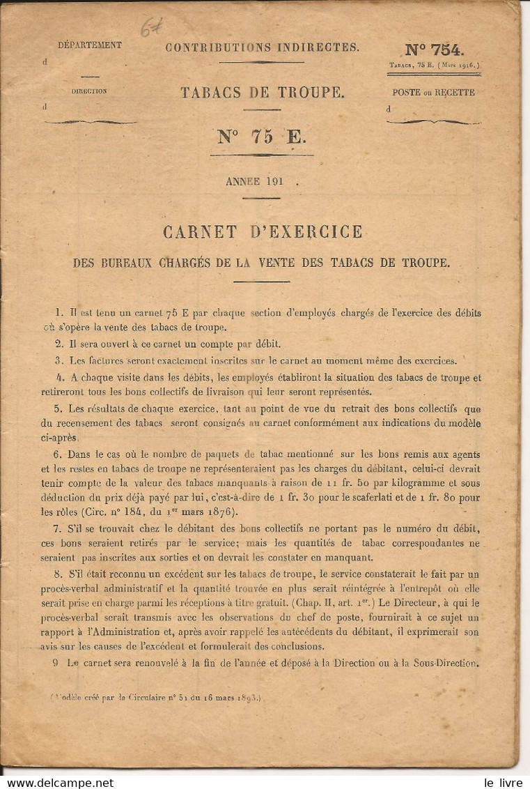 FISCAL TABAC CARNET D'EXERCICE DES BUREAUX CHARGES DE LA VENTE DES TABACS DE TROUPE GENDARMERIE AGEN 1918