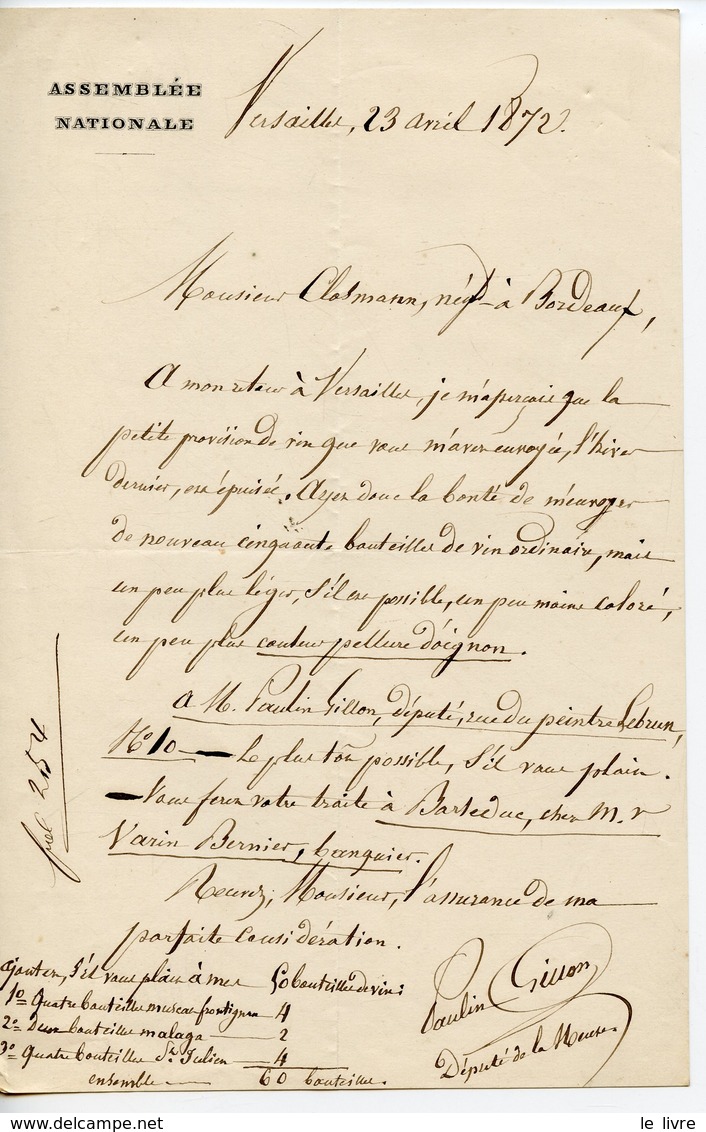 DEPUTE DE LA MEUSE PAULIN GISSON 1872. LAS VERSAILLES A CLOSSMANN NEGOCIANT A BORDEAUX COMMANDE DE VIN
