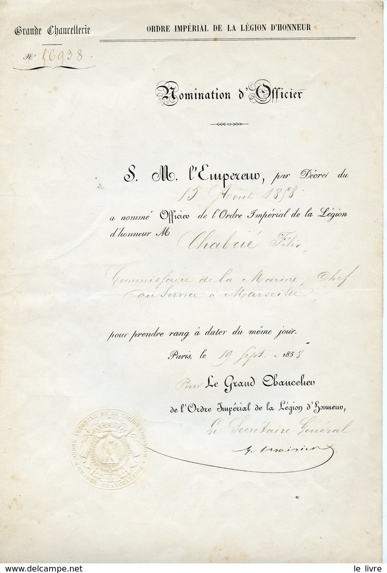 LEGION D'HONNEUR. NOMINATION D'OFFICIER AU COMMISSAIRE DE MARINE CHABRIE 1858