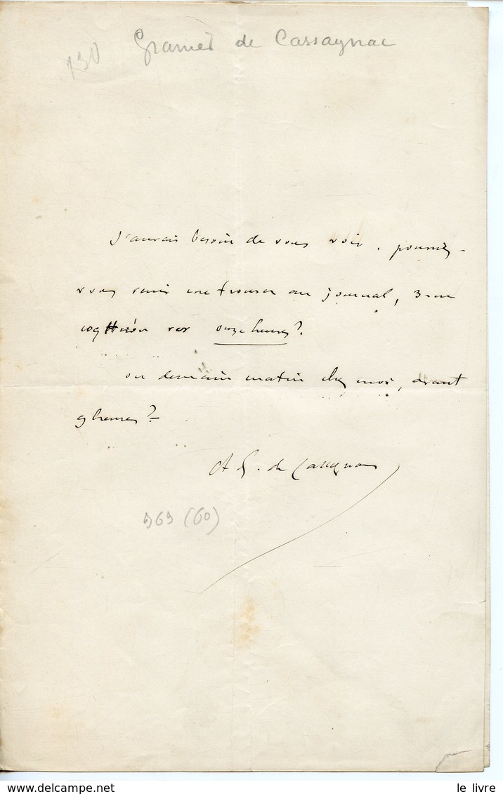 JOURNALISTE ET HOMME POLITIQUE BERNARD-ADOLPHE GRANIER DE CASSAGNAC (1806-1880). PETITE LAS 1846