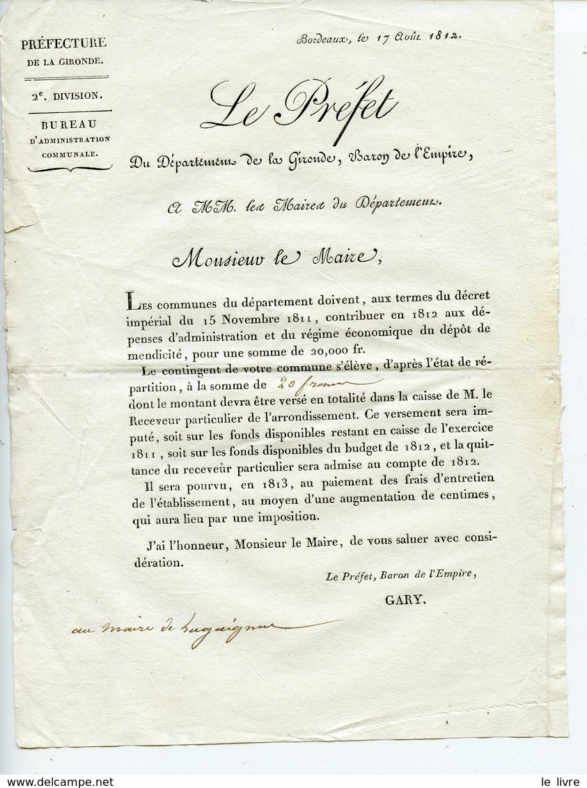 CIRCULAIRE DU PREFET DE GIRONDE 1812 AU MAIRE DE LUGAIGNAC 33 CONTRIBUTION FINANCIERE AU DEPT DE MENDICITE