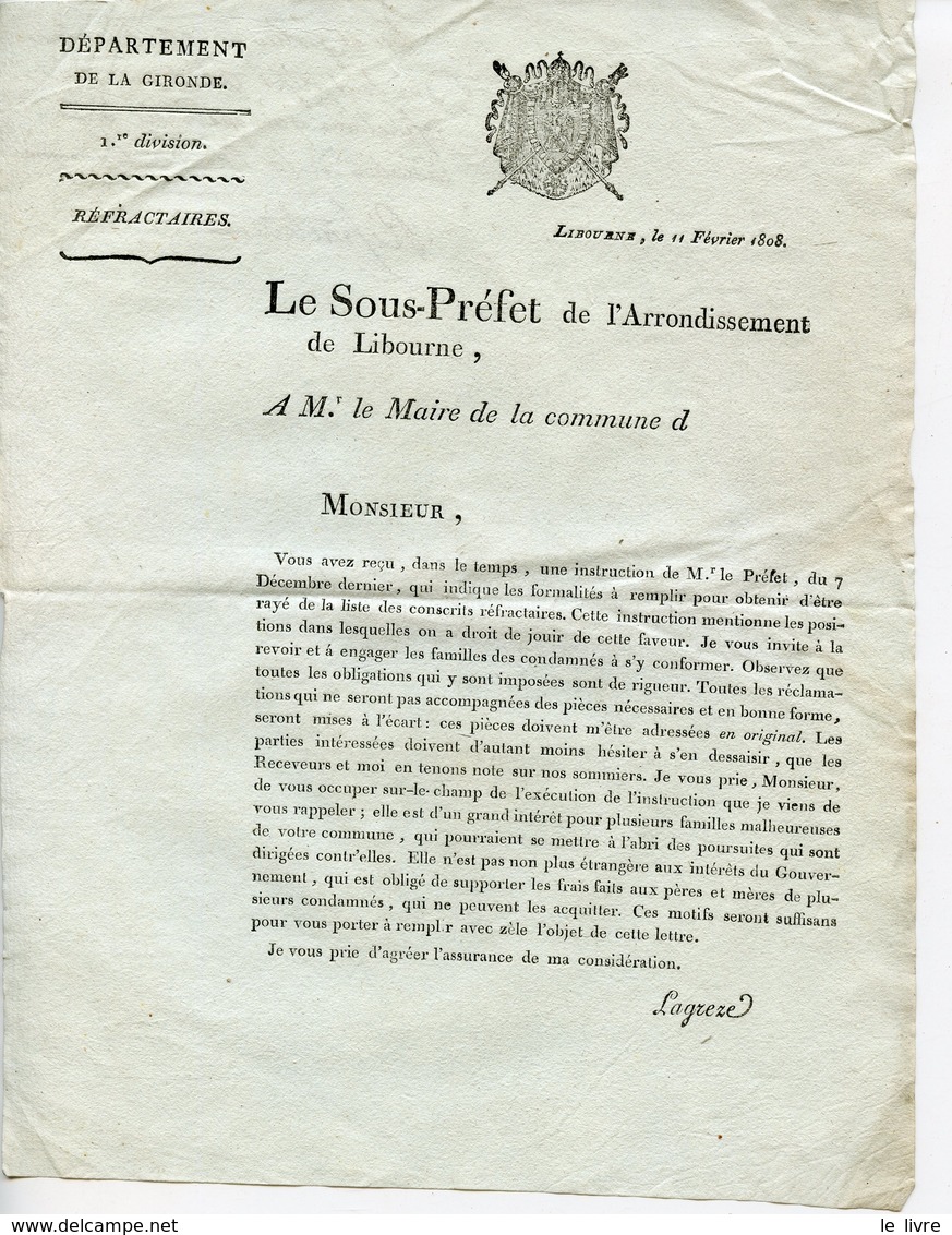 CIRCULAIRE DU SOUS-PREFET DE LIBOURNE 1808 AUX MAIRES. CONSCRITE REFRACTAIRES
