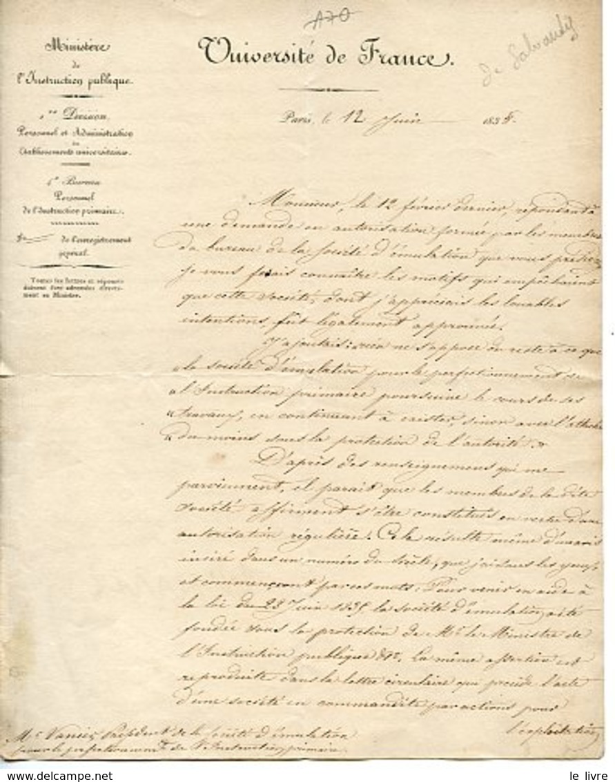 MINISTRE INSTRUCTION PUBLIQUE NARCISSE-ACHILLE DE SALVANDY (CONDOM 1795-GRAVERON 1856) LAS 1838 SOCIETE EMULATION
