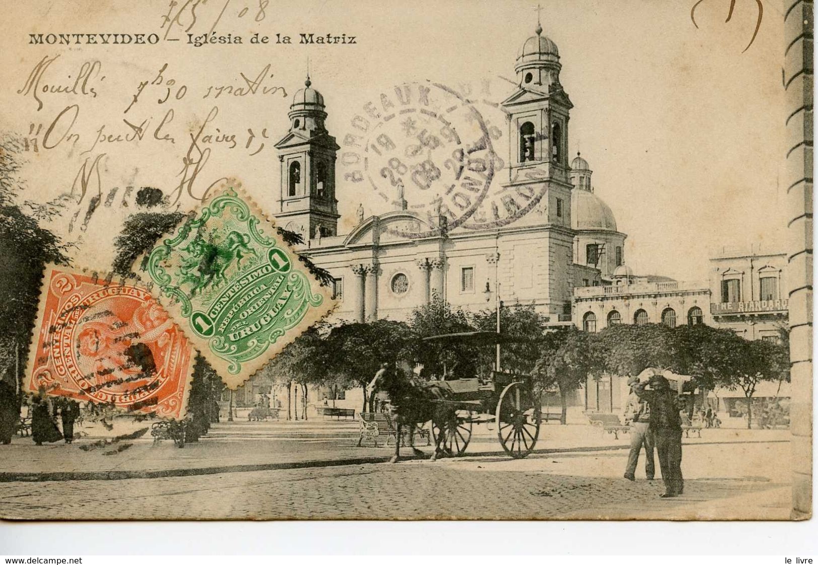CPA URUGUAY MONTEVIDEO. IGLESIA DE LA MATRIZ 1908