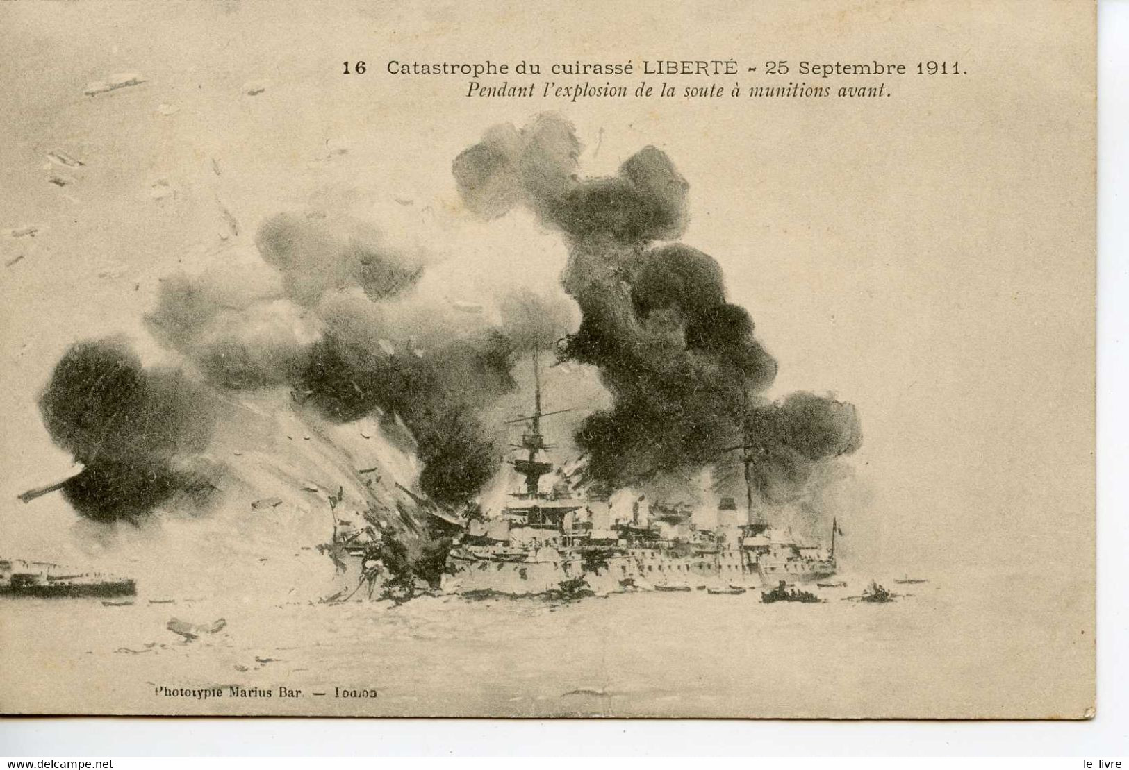 CPA 83 TOULON. CATASTROPHE DU CUIRASSE LIBERTE. 1911 PENDANT L'EXPLOSION...