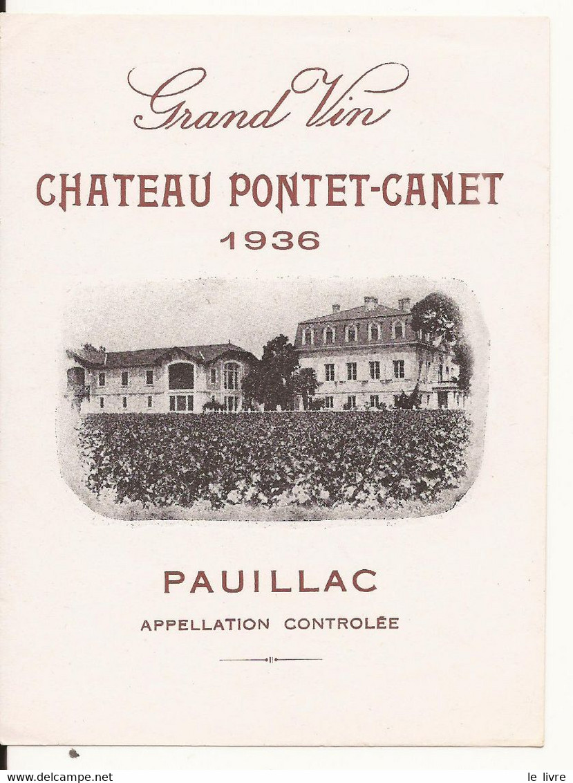 ETIQUETTE ANCIENNE VIN DE BORDEAUX CHATEAU PONTET-CANET 1936 PAUILLAC