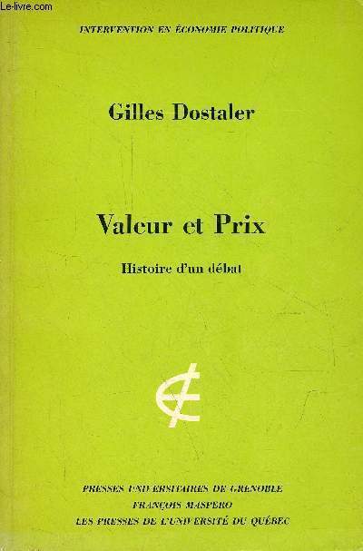 Valeur et prix histoire d'un dbat - Collection intervention en conomique politique.