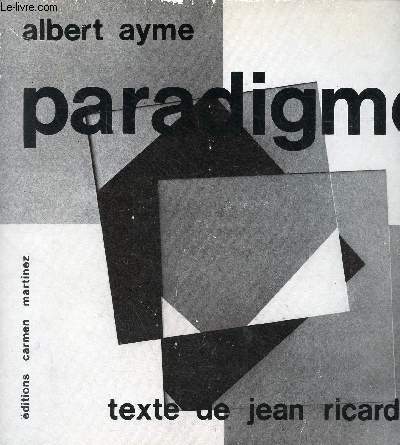 Albert Ayme paradigme.