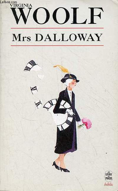 Mrs Dalloway - Collection le livre de poche biblio n3012.