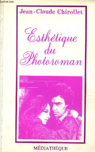 Esthtique du Photoroman - Collection 