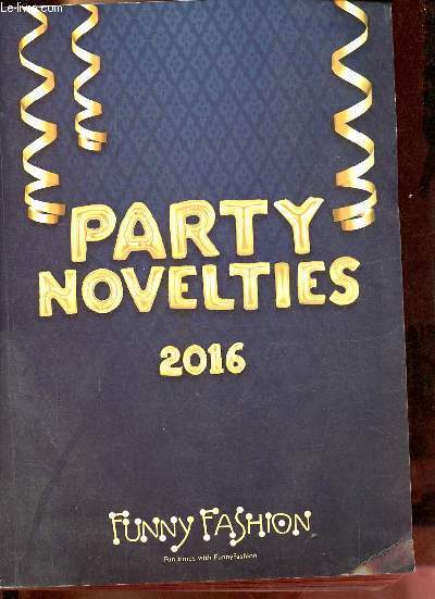 Catalogue Party Novelties 2016 Funny Fashion.