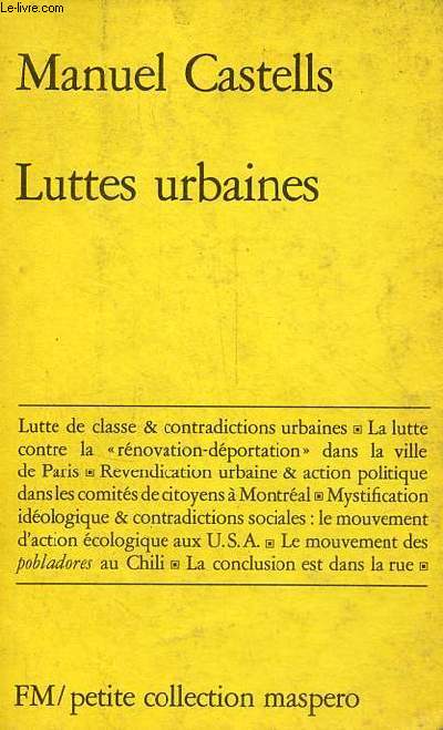 Luttes urbaines et pouvoir politique - Petite collection maspero n149.