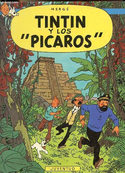 Las aventuras de Tintin - Tintin y los picaros.