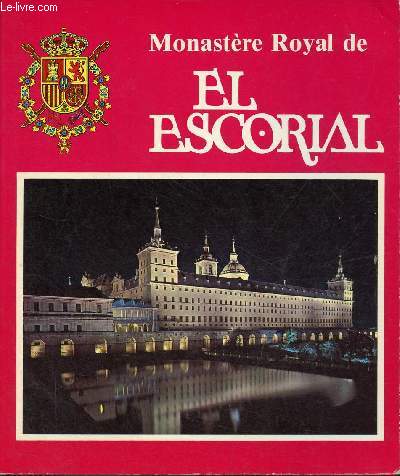 Monastere royal de el escorial.
