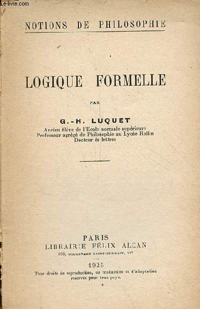 Logique formelle - Collection notions de philosophie.