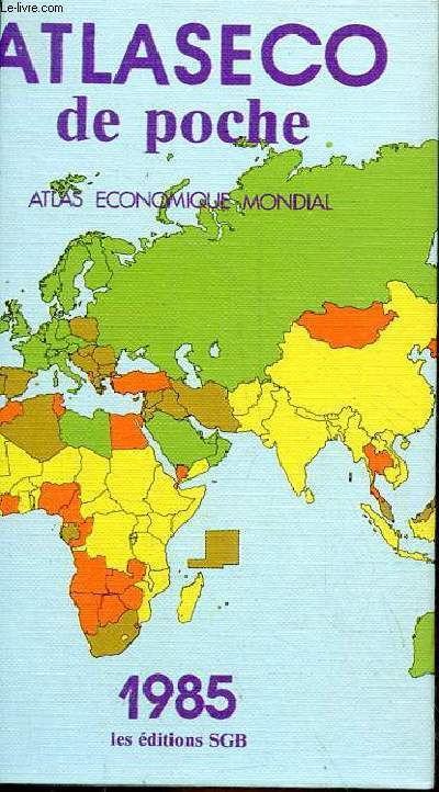 Atlaseco de poche dition 1985 - Atlas conomique mondial.
