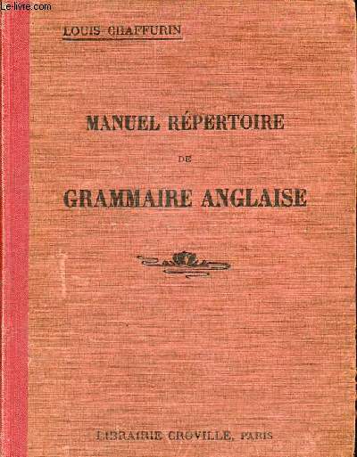 Nouvelle grammaire anglaise  l'usage des franais - 4e dition revue et augmente.