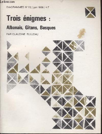 Diagramme N 112 - Trois nigmes : Albanais, Gitans, Basques