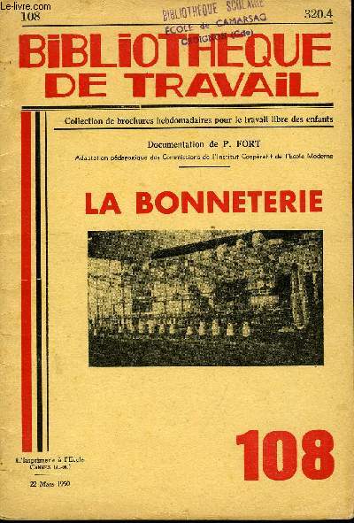 BIBLIOTHEQUE DE TRAVAIL N108 - LA BONNETERIE