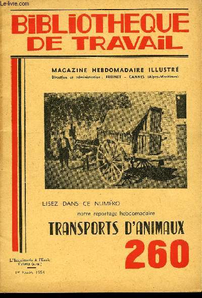 BIBLIOTHEQUE DE TRAVAIL N260 - TRANSPORTS D'ANIMAUX
