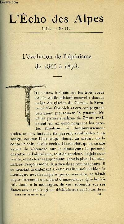 L'ECHO DES ALPES - PUBLICATION DES SECTIONS ROMANDES DU CLUB ALPIN SUISSE N11 - L'EVOLUTION DE L'ALPINISME DE 1865 A 1878 PAR L. SPIRO, PHILIPPE WIBLE PAR H. L.
