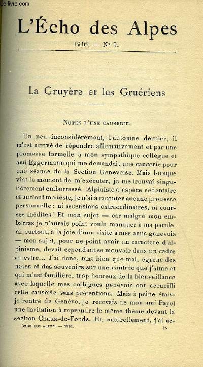 L'ECHO DES ALPES - PUBLICATION DES SECTIONS ROMANDES DU CLUB ALPIN SUISSE N9 - LA GRUYERE ET LES GRUERIENS PAR AUG. SCHORDERET, COURSE DES SECTIONS ROMANDES LES 17 ET 18 JUIN 1916 AU MOLARD SUR LES AVANTS PAR A. BERNOUD, GRAND CLOCHER DE PLANEREUSE