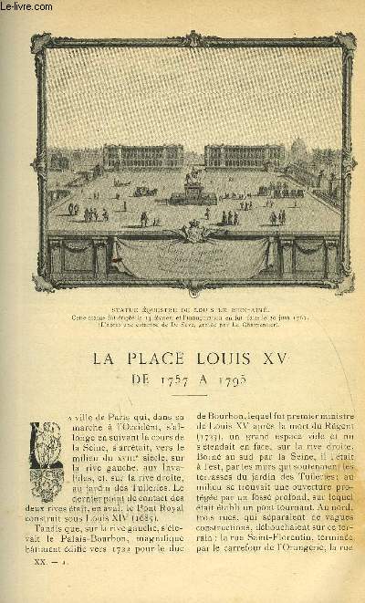 LE MONDE MODERNE TOME 20 - LA PLACE LOUIS XV DE 1757 A 1795