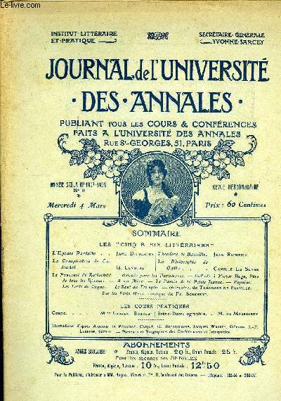 JOURNAL DE L'UNIVERSITE DES ANNALES ANNEE SCOLAIRE 1907-1908 N9 - Thodore de Banville. La Philosophie de Gothe ....Jean RichepijCamille Le SenneL 