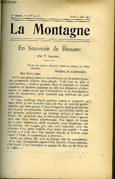 LA MONTAGNE 11e ANNEE N4 A 6 - En souvenir de Bessans par T. Channe, Le premier Dessin de la Chaine du Mont Blanc par Henri Ferrand