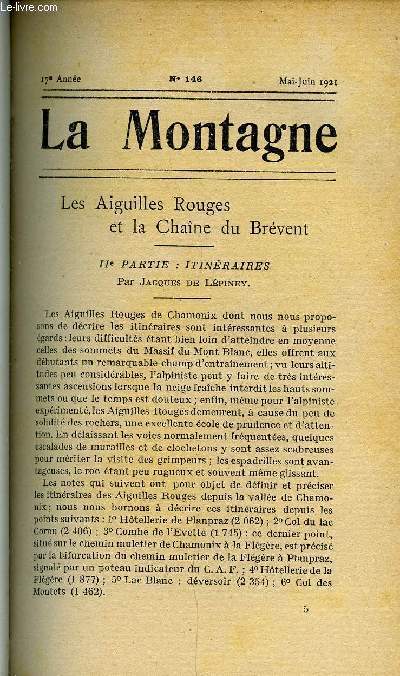 LA MONTAGNE 17e ANNEE N146 - Les Aiguilles Rouges et la chaines du Brvent - IIe partie : Itinraires par Jacques de Lpiney