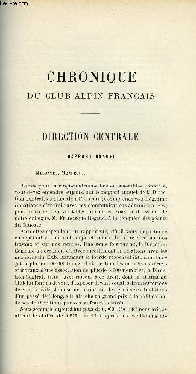 EXTRAIT DE L'ANNUAIRE DU CLUB ALPIN FRANCAIS 24e ANNEE - Chronique du club alpin franais - Direction centrale - Rapport annuel