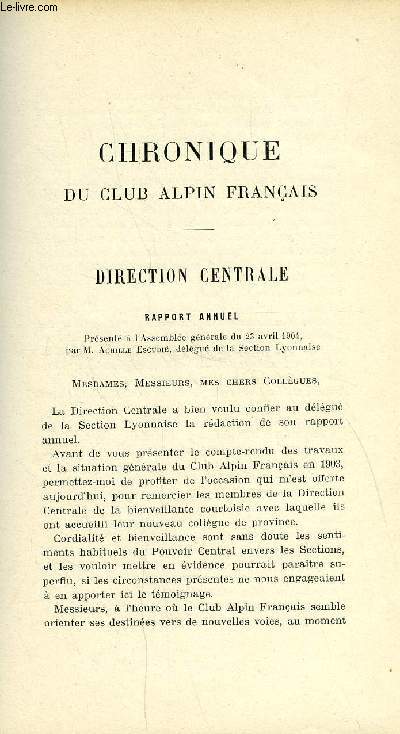 EXTRAIT DE L'ANNUAIRE DU CLUB ALPIN FRANCAIS 40e ANNEE - Chronique du club alpin franais - Direction centrale - Rapport annuel