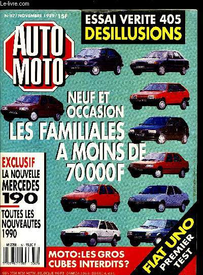 AUTO MOTO N 87 - Neuf, occasion : les familiales a moins de 70 000 F, 4x4 permanentes : le match des franaises, 1990, toutes les nouveauts, Fiat Uno : douillette et attachante, Lancia Debra 1.8 i.e : Fiat a beaucoup donn, Peugeot 405 GL/GR/SR, 1600