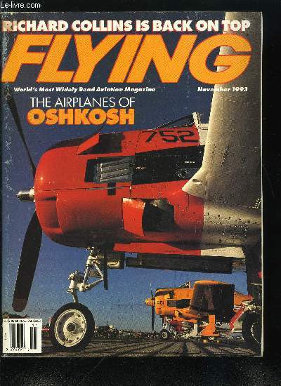 FLYING VOLUME 120 N 11 - Left seat - Collins comes home, On top - Starting with a scrapbook, Vectors - The royal way to fly, Bax Seat - Bede's Back at Oshkosh, Logdook - GA at the new DIA, New radar Tracks ILS; Phoenix Production Set, Foreign