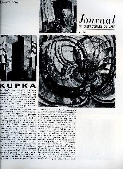 Journal de chefs-d'oeuvre de l'art n 120 - Kupka, Adam Saulnier, Marcel Gili