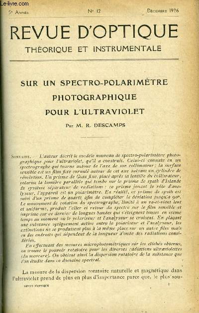 Revue d'optique thorique et instrumentale n 12 - Sur un spectro-polarimtre photographique pour l'ultraviolet par R. Descamps, Analyse de brevets