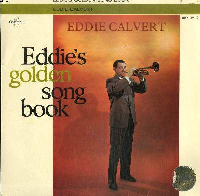 DISQUE VINYLE 33T / EDDIE'S GOLDEN SONG BOOK / SONGS OF SONGS / VILIA / MOONLIGHT AND ROSES / BECAUSE / PALE HANDS I LOVED / IF YOU ARE BUT A DREAM / CATARI, CATARI / AND THIS IS MY BELOVED / YOU ARE MY HEART'S DELIGHT / I'LL FOLLOW MY SECRET HEART