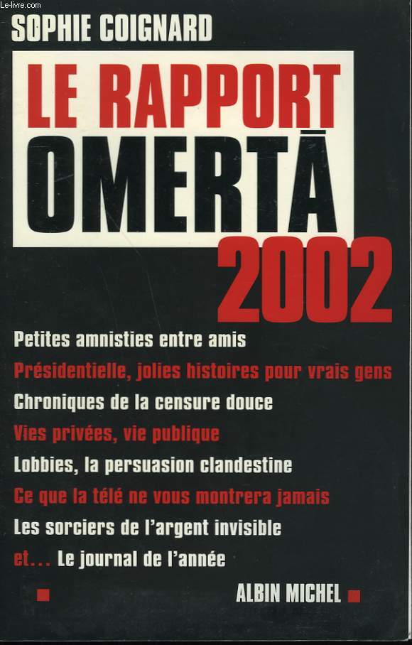 LE RAPPORT OMERTA 2002.