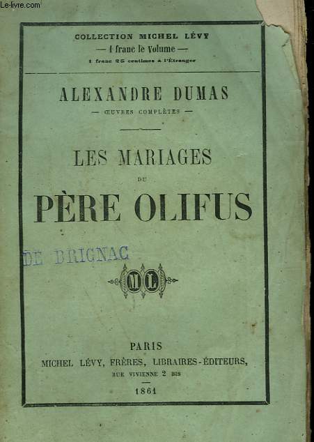 LES MARIAGES DE PERE OLIFUS.