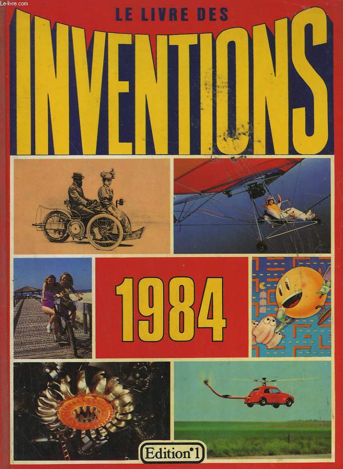 LE LIVRE DES INVENTIONS 1984.