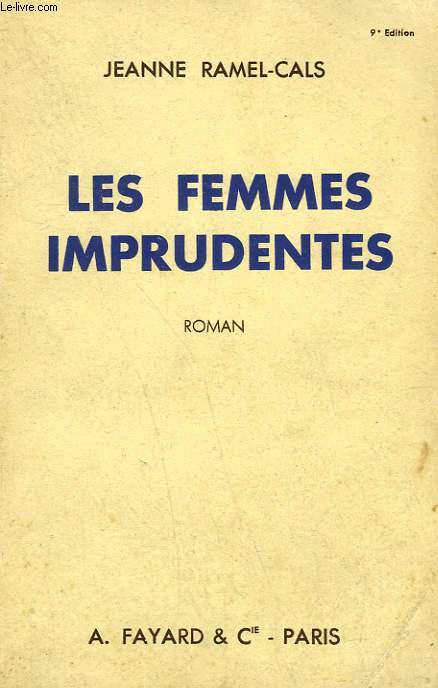 LES FEMMES IMPRUDENTES.