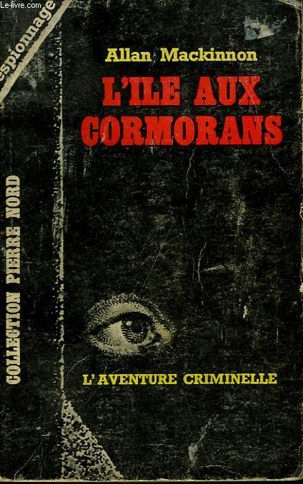 L'ILE AUX CORMORANS. COLLECTION L'AVENTURE CRIMINELLE N 166