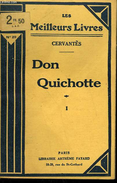 DON QUICHOTTE. TOME 1. COLLECTION : LES MEILLEURS LIVRES N 29.