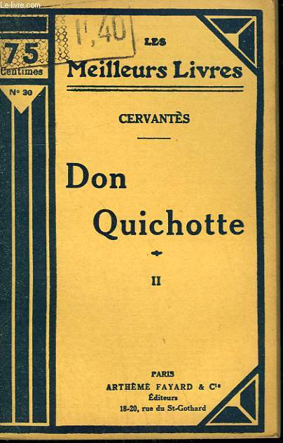 DON QUICHOTTE. TOME 2. COLLECTION : LES MEILLEURS LIVRES N 30.