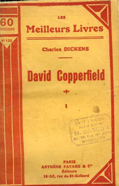 DAVID COPPERFIELD. TOME 1. COLLECTION : LES MEILLEURS LIVRES N 125.