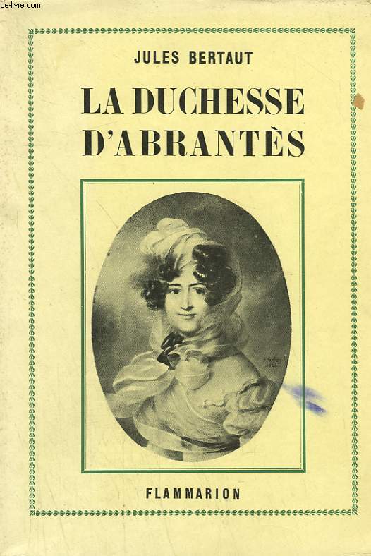 LA DUCHESSE D'ABRANTES.