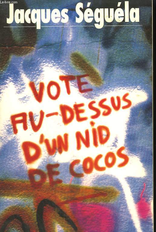 VOTE AU DESSUS D'UN NID DE COCOS.